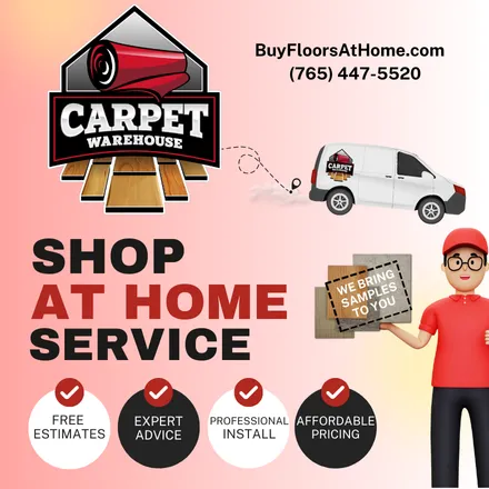 CW-ShopAtHome-MobileForm Carpet Warehouse. Shop At Home Service. We Bring Samples To You. Free Estimates - Expert Advice - Professional Install - Affordable Pricing. BuyFloorsAtHome.com. (765) 447-5520.